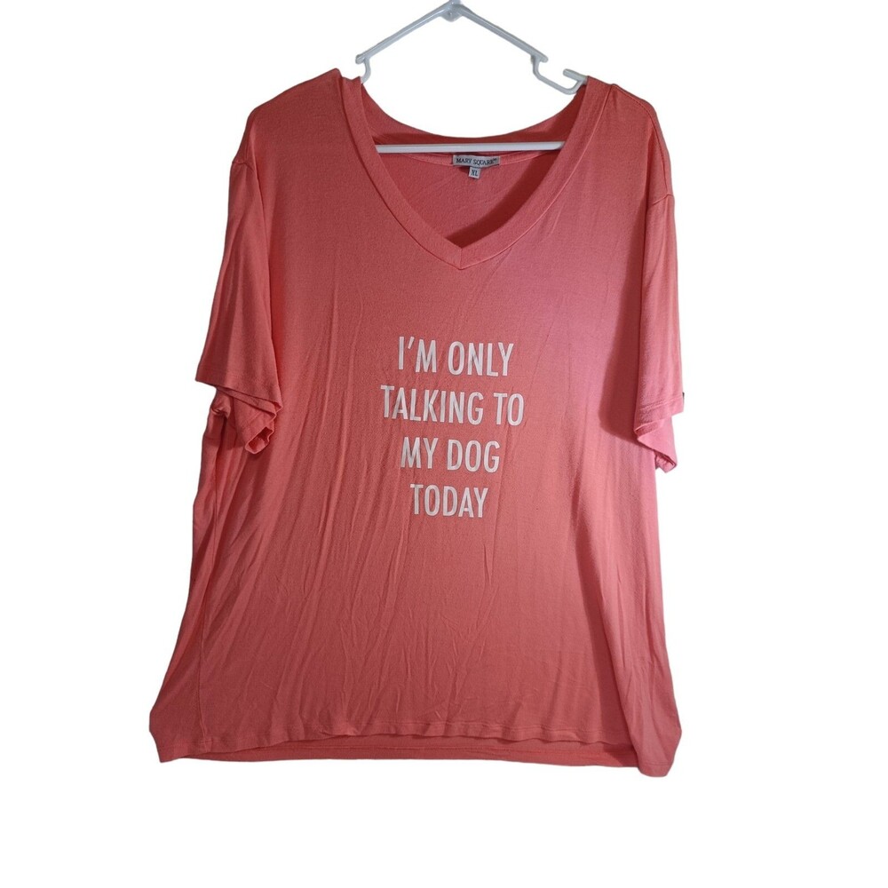 Women's Size XL V-Neck I'm Only Talking To My Dog Today Shirt